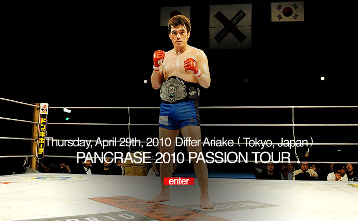 PANCRASE 2010 PASSION TOUR@4.29 fBt@L