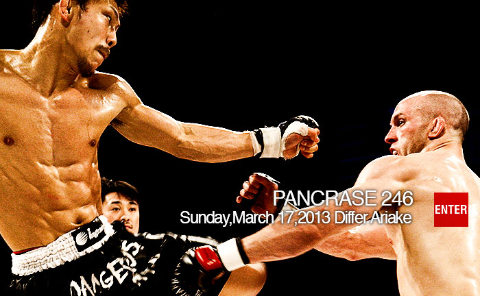 PANCRASE246 2013.03.17�@�����E�f�B�t�@�L��