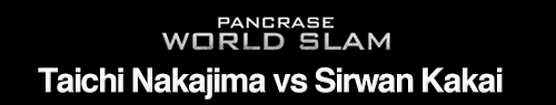 Taichi Nakajima vs Sirwan Kakai